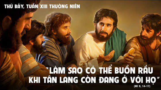 Thứ Bảy Tuần XIII Mùa Thường Niên - Năm C